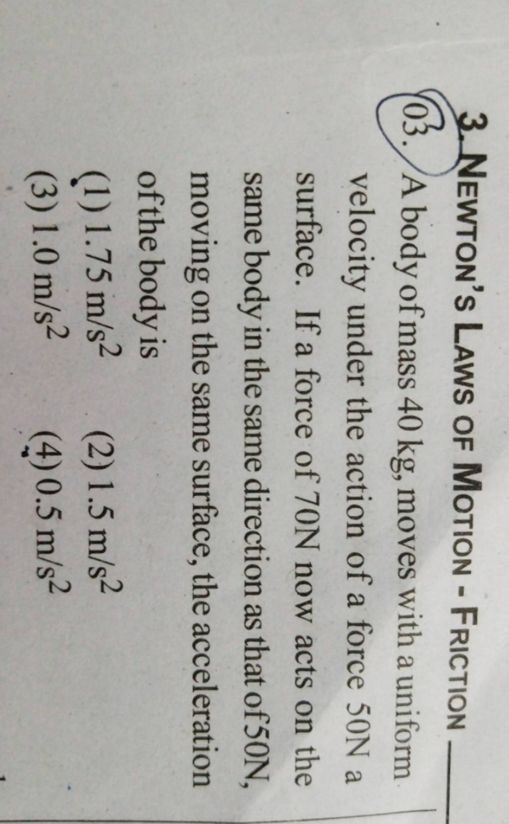 newton-s-laws-of-motion-friction-03-a-body-of-mass-40-kg-moves-with-a