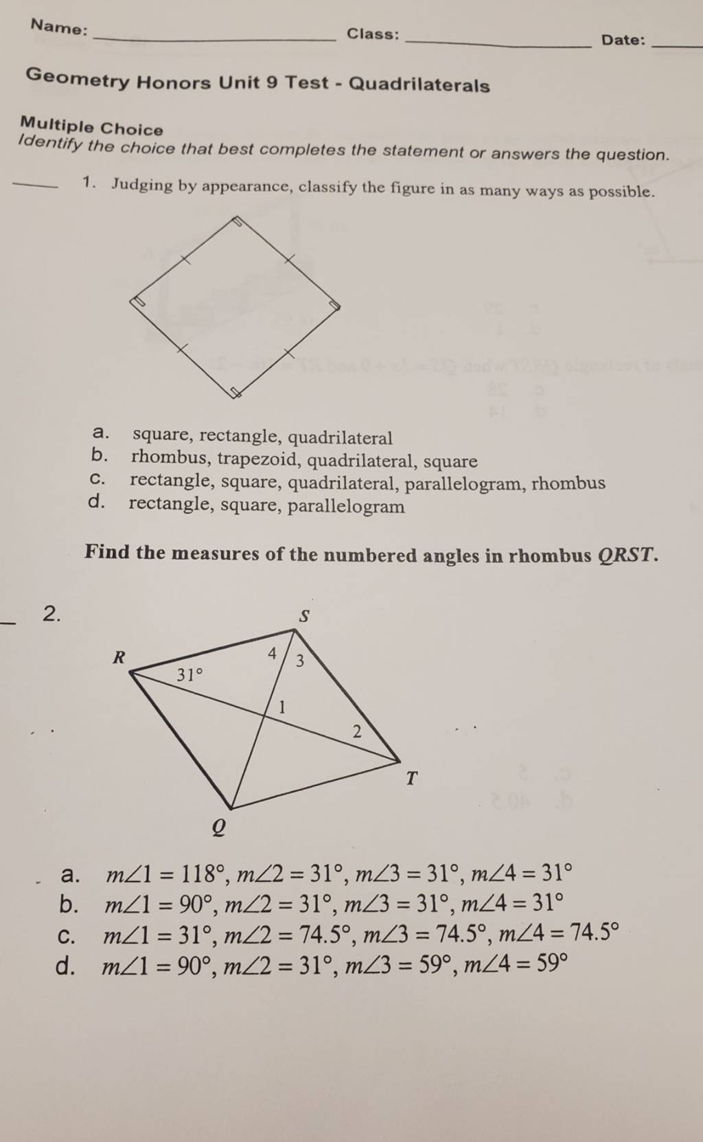 Name: Class: Date: Geometry Honors Unit 9 Test - Quadrilaterals Multip