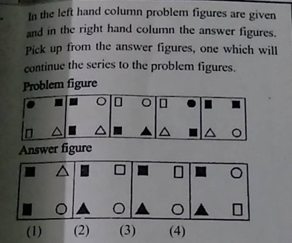 In The Left Hand Column Problem Figures Are Given And In The Right Hand C