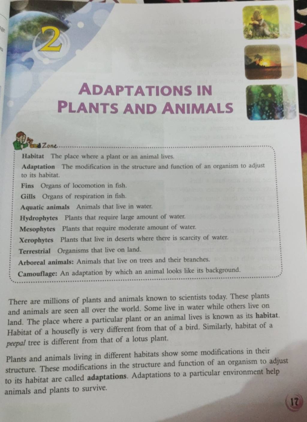 ADAPTATIONS IN PLANTS AND ANIMALS Les Zone Habitat The place where a plan..