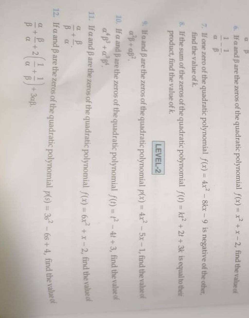 6 If α And β Are The Zeros Of The Quadratic Polynomial F X X2 X−2 Find