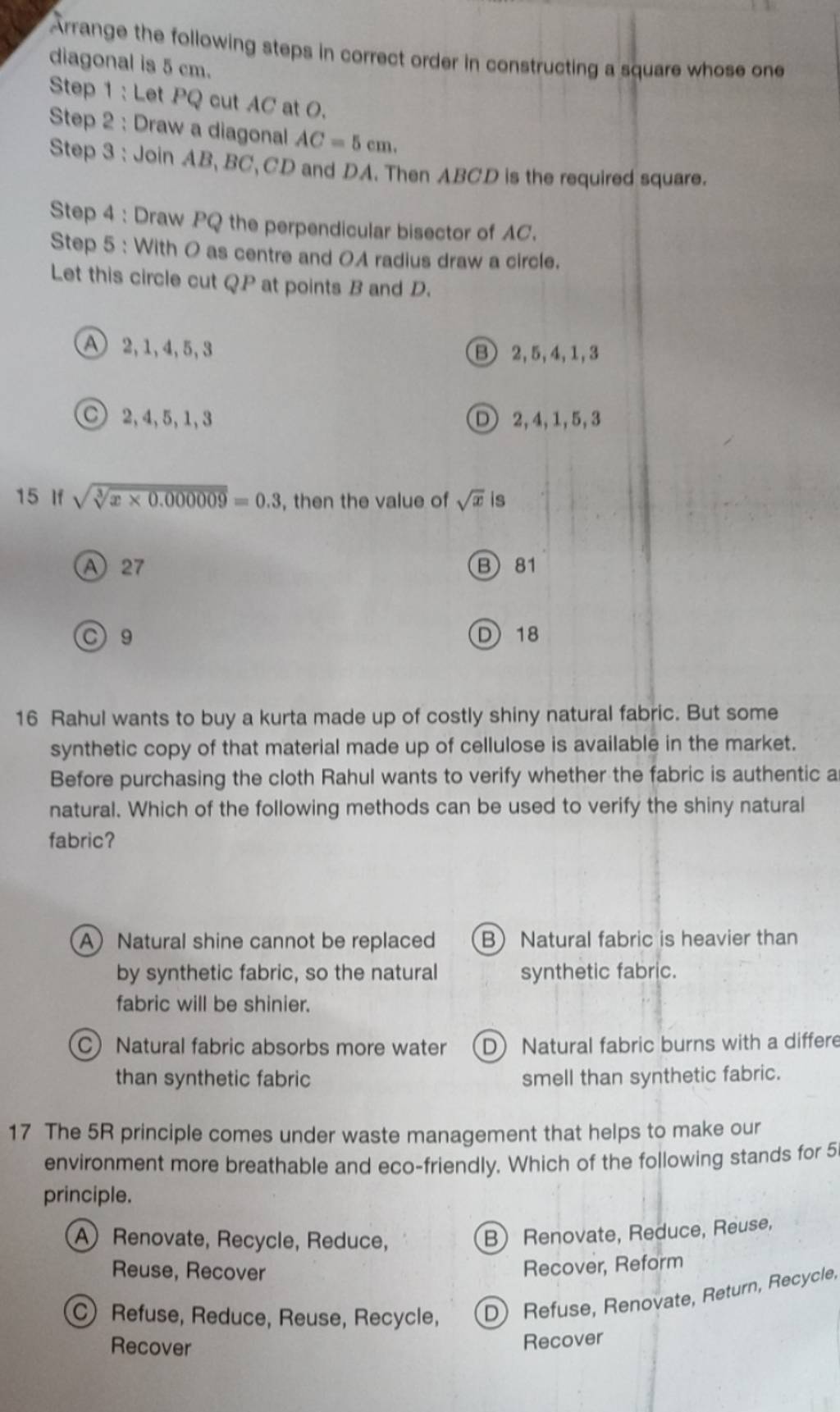 17 The 5R principle comes under waste management that helps to make our e..