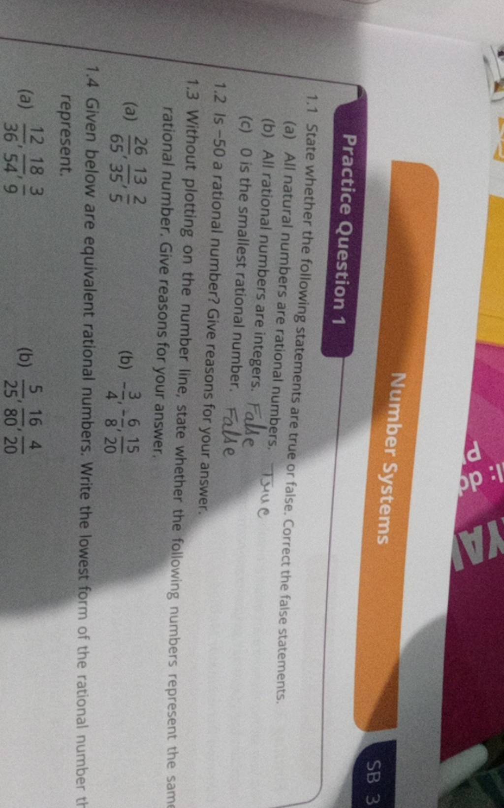 Number Systems Practice Question 1 1.1 State whether the following statem..