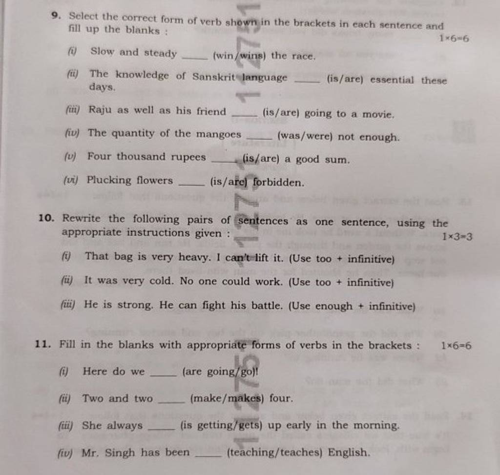 Select the correct form of verb shown in the brackets in each sentence an..