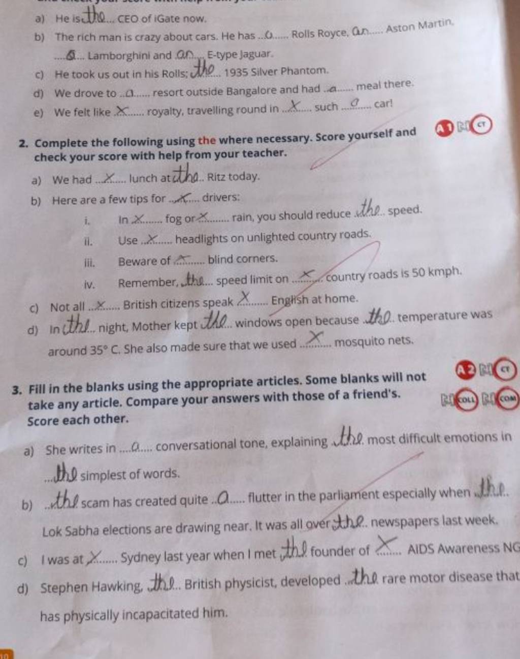 Complete the following using the where necessary. Score yourself and chec..