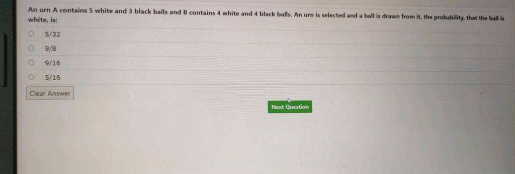 An Urn A Contains 5 White And 3 Black Balls And B Contains 4 White And 4