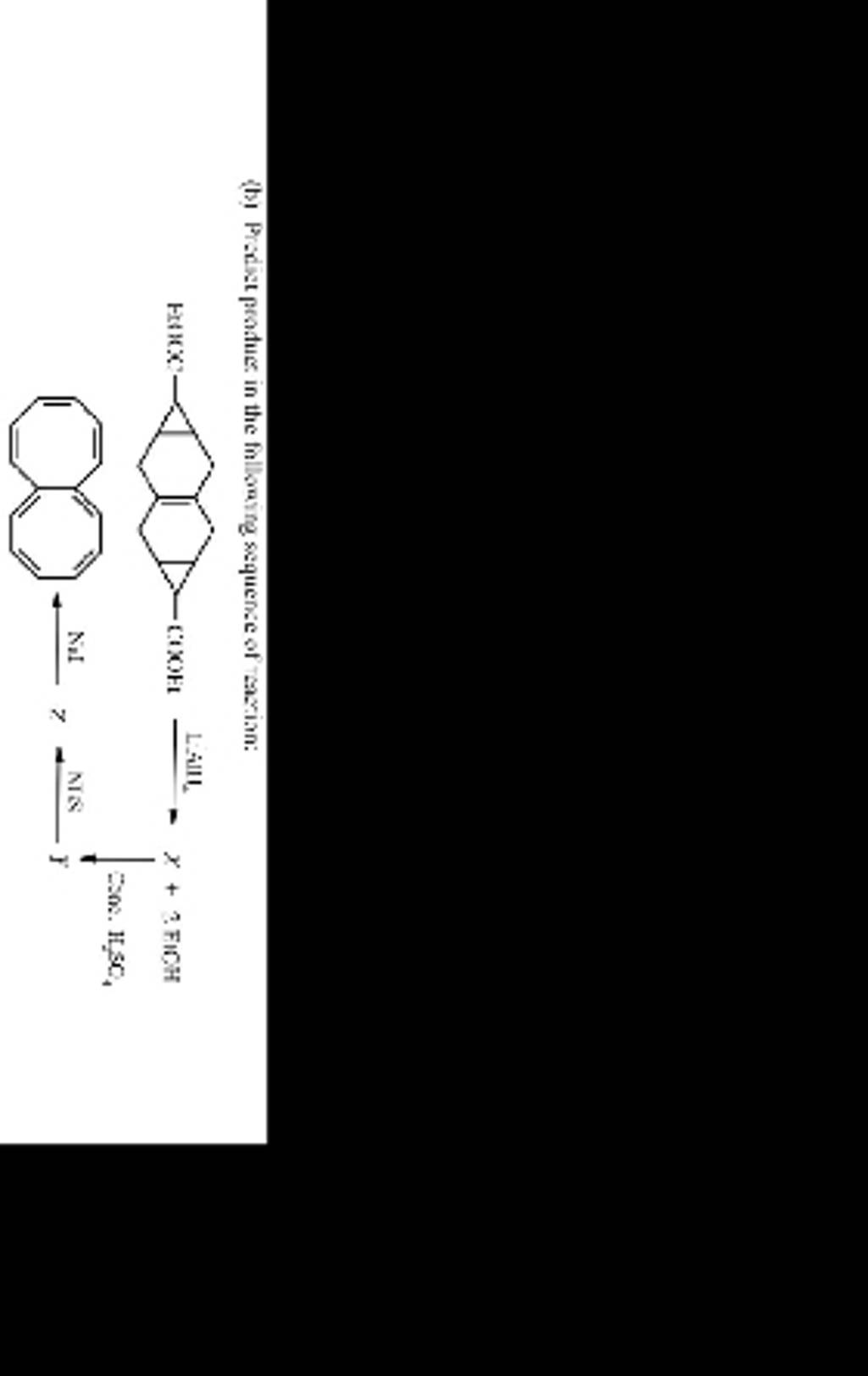 (b). Predict Product In The Following Sequence Of Reaction: E400- 0 -COOE..