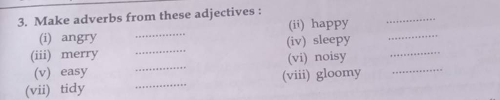 Make Adverbs From These Adjectives Sleepy