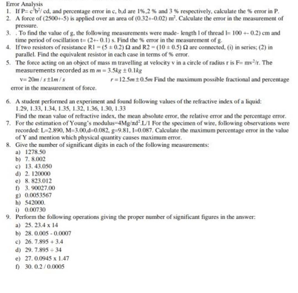 Error Analysis 1. If P=c3 b2/ cd, and percentage error in c,b,d are 1,2..