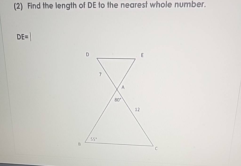 (2) Find the length of DE to the nearest whole number.DE=1
