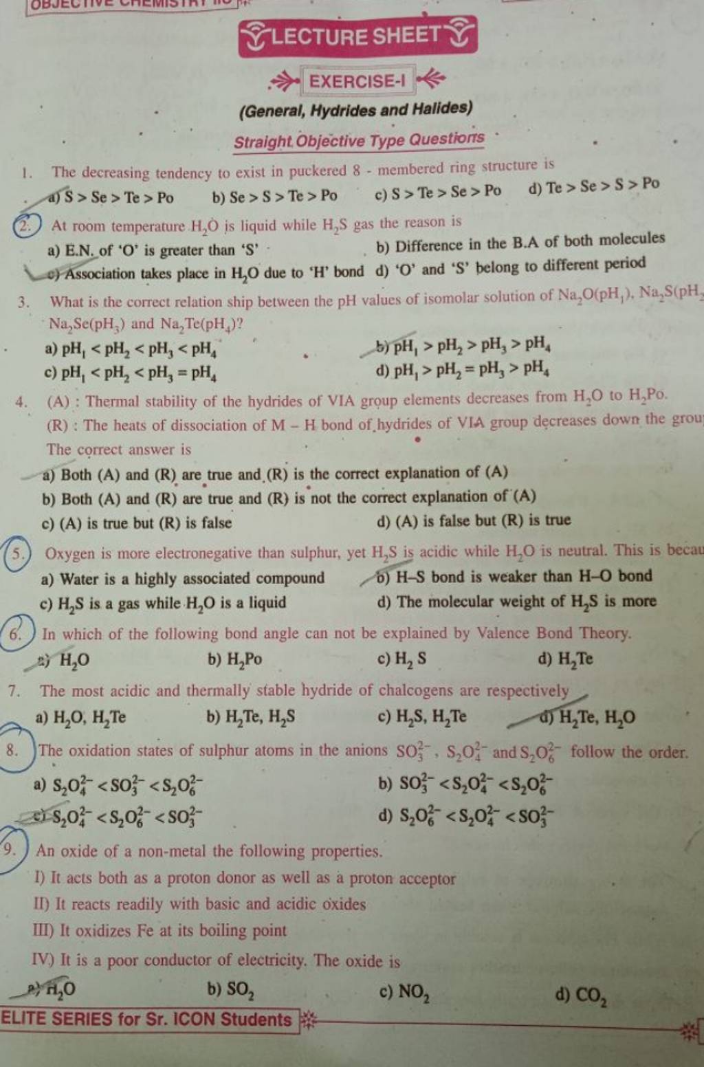 (a) : Thermal Stability Of The Hydrides Of Via Group Elements Decreases F..