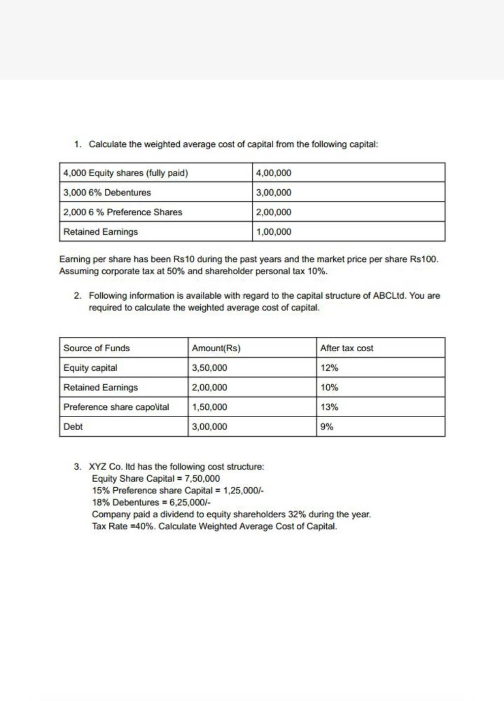 1 Calculate The Weighted Average Cost Of Capital From The Following Capi 3731