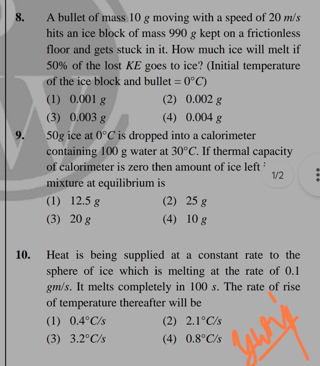 50 g ice at 0∘C is dropped into a calorimeter containing 100 g water at 3..