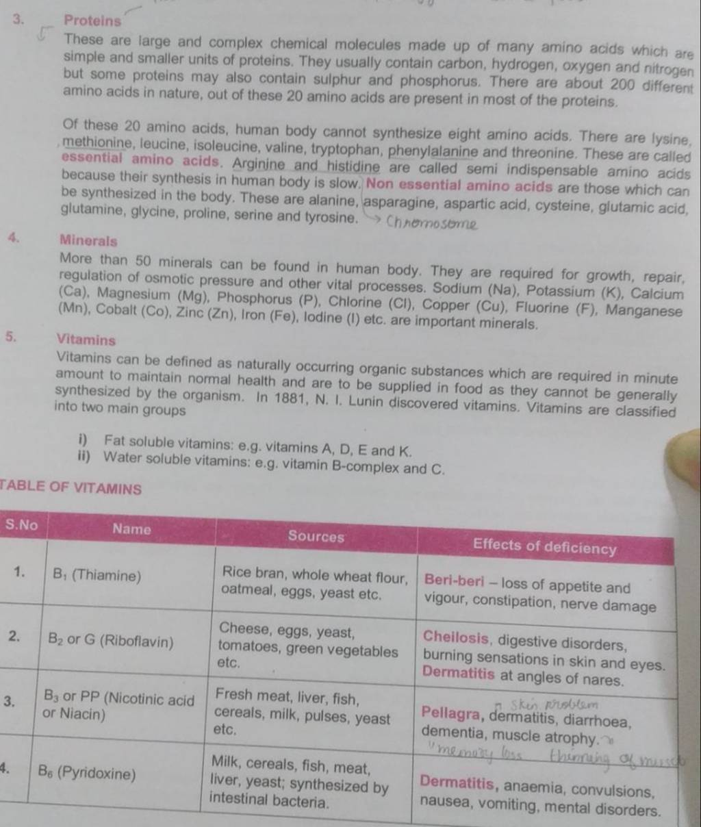 3. Proteins These are large and complex chemical molecules made up of man..