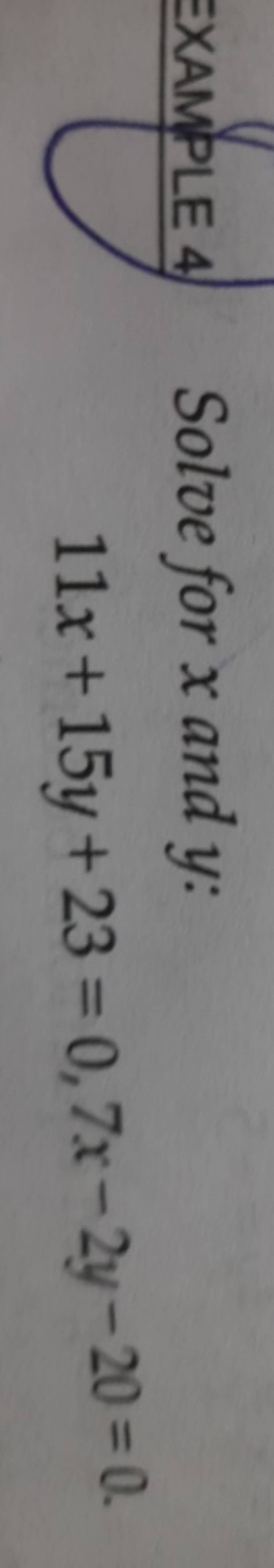 example-4-solve-for-x-and-y-11x-15y-23-0-7x-2y-20-0-filo
