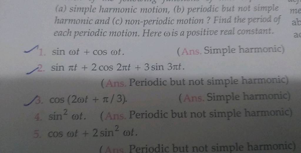 (a) Simple Harmonic Motion, (b) Periodic But Not Simple Harmonic And (c)