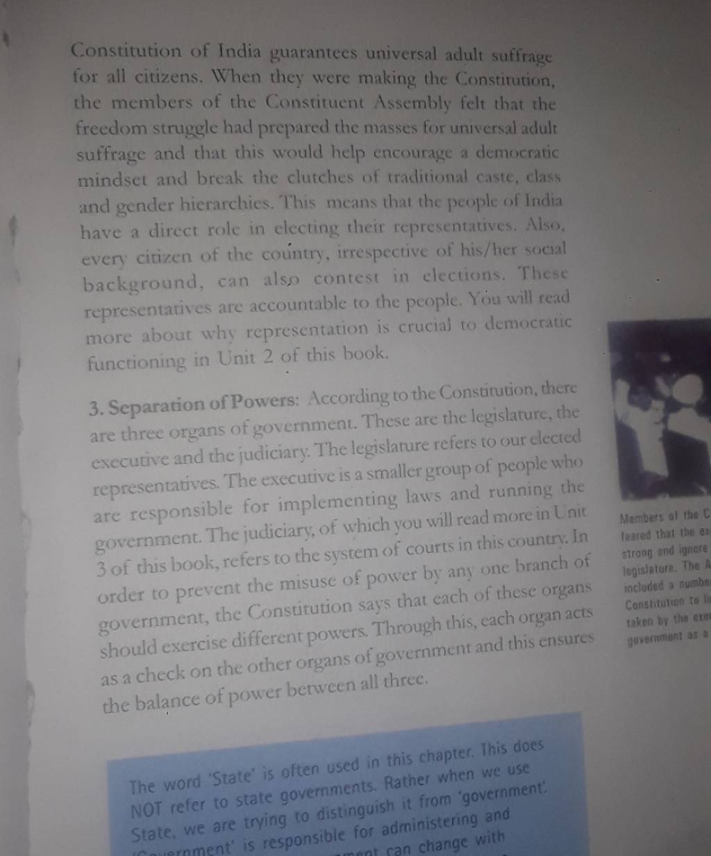 Constitution of India guarantees universal adult suffrage for all citizen..