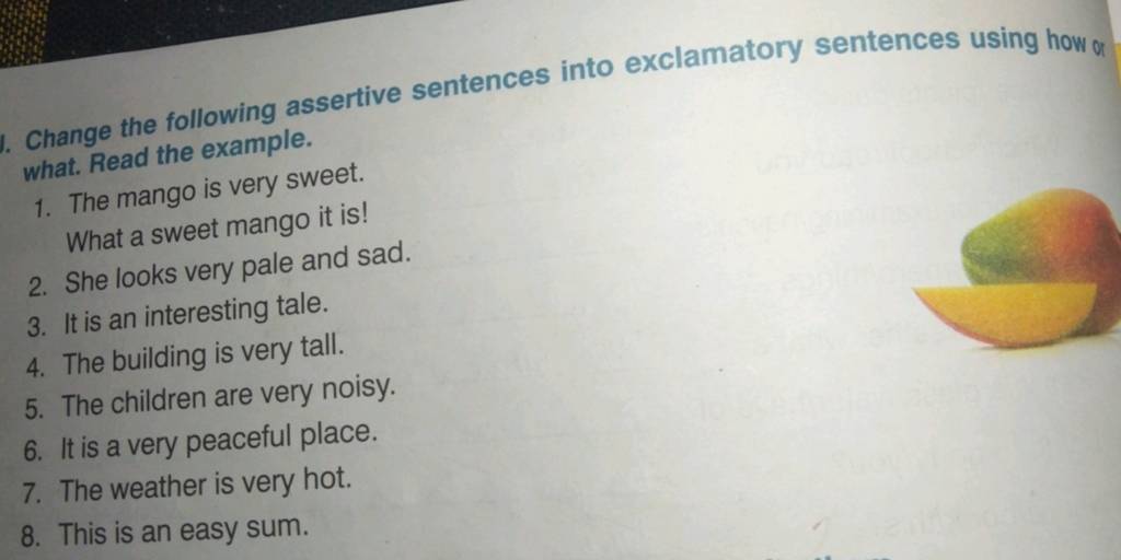 change-the-following-assertive-sentences-into-exclamatory-sentences-using