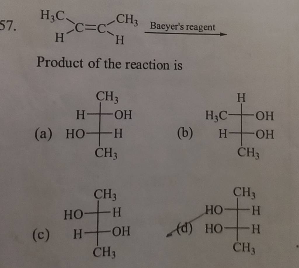 Baeyer's reagent Product of the reaction is Filo