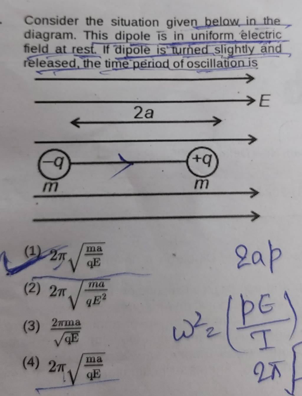 Consider the situation given below in the diagram. This dipole is in unif..