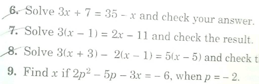 6-solve-3x-7-35-x-and-check-your-answer-7-solve-3-x-1-2x-11-and-check