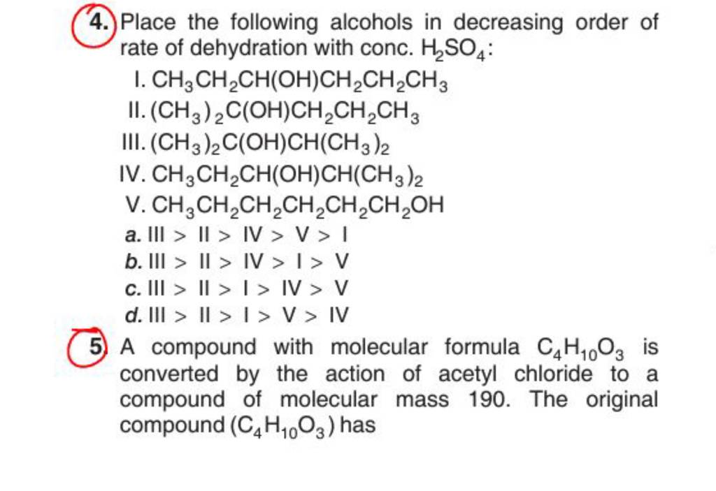 place-the-following-alcohols-in-decreasing-order-of-rate-of-dehydration