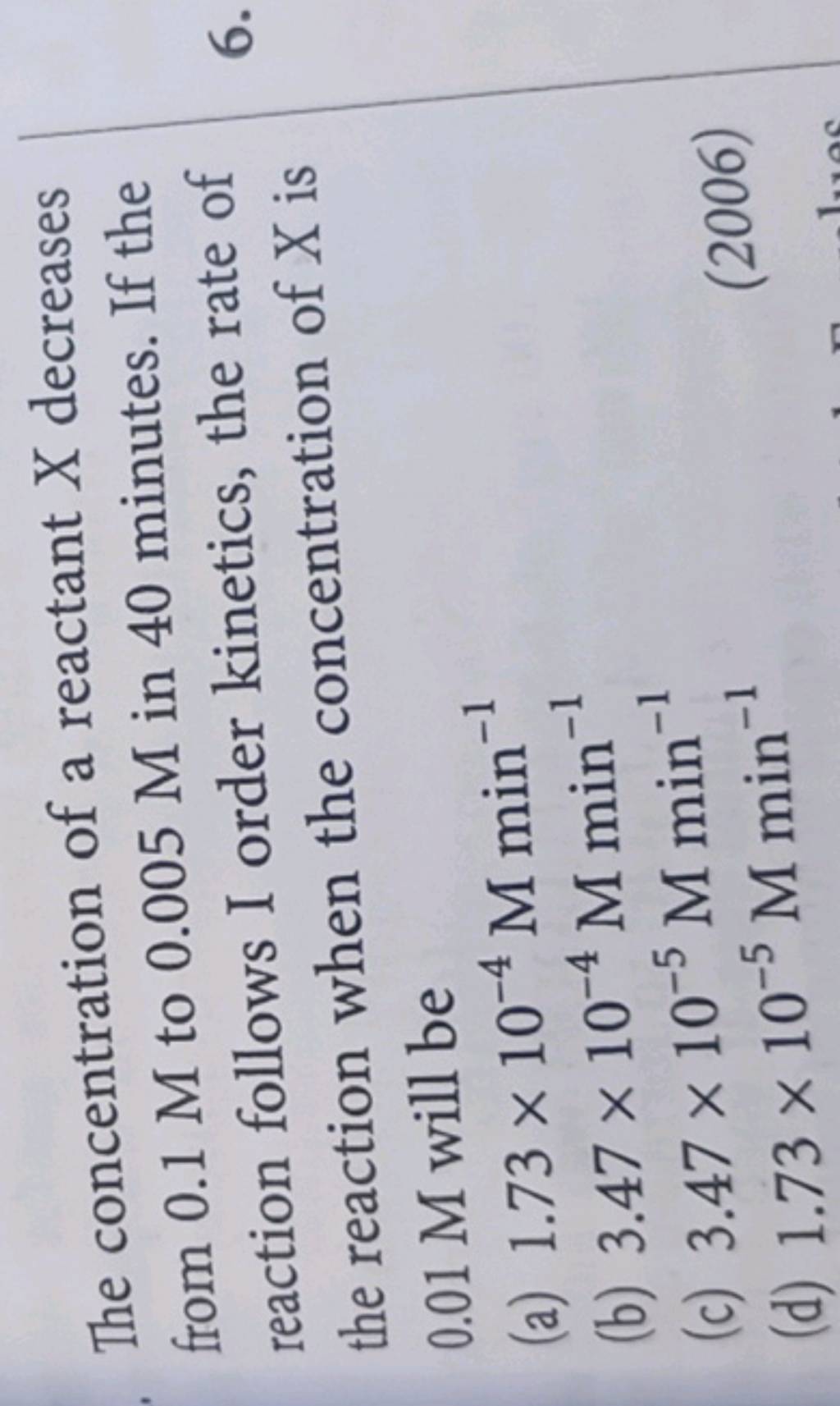 The Concentration Of A Reactant X Decreases From 0 1M To 0 005M In 40 Min 