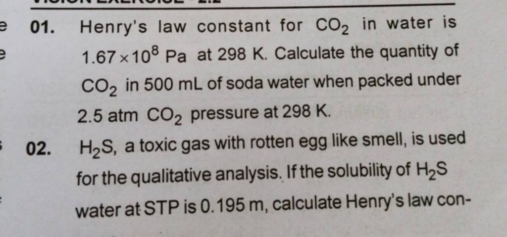 01 Henrys Law Constant For Co2 In Water Is 1 67×108 Pa At 298 K Calcu