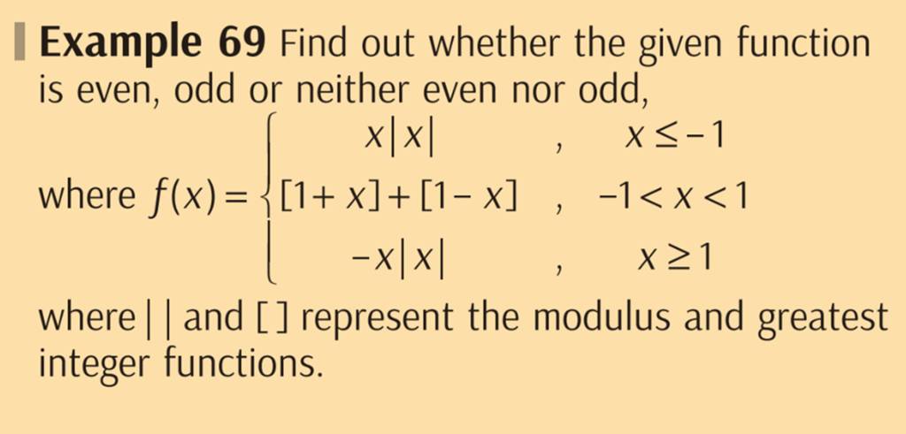 Example 69 Find out whether the given function is even, odd or neither ev..
