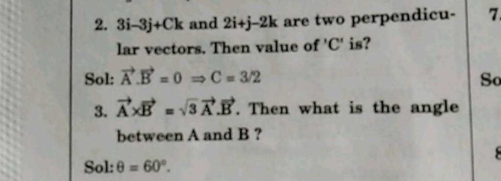 2 3i−3jck And 2ij−2k Are Two Perpendicular Vectors Then Value Of C′ 5102