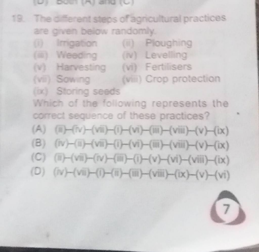 The different steps of agricultural practices are given below randomly.