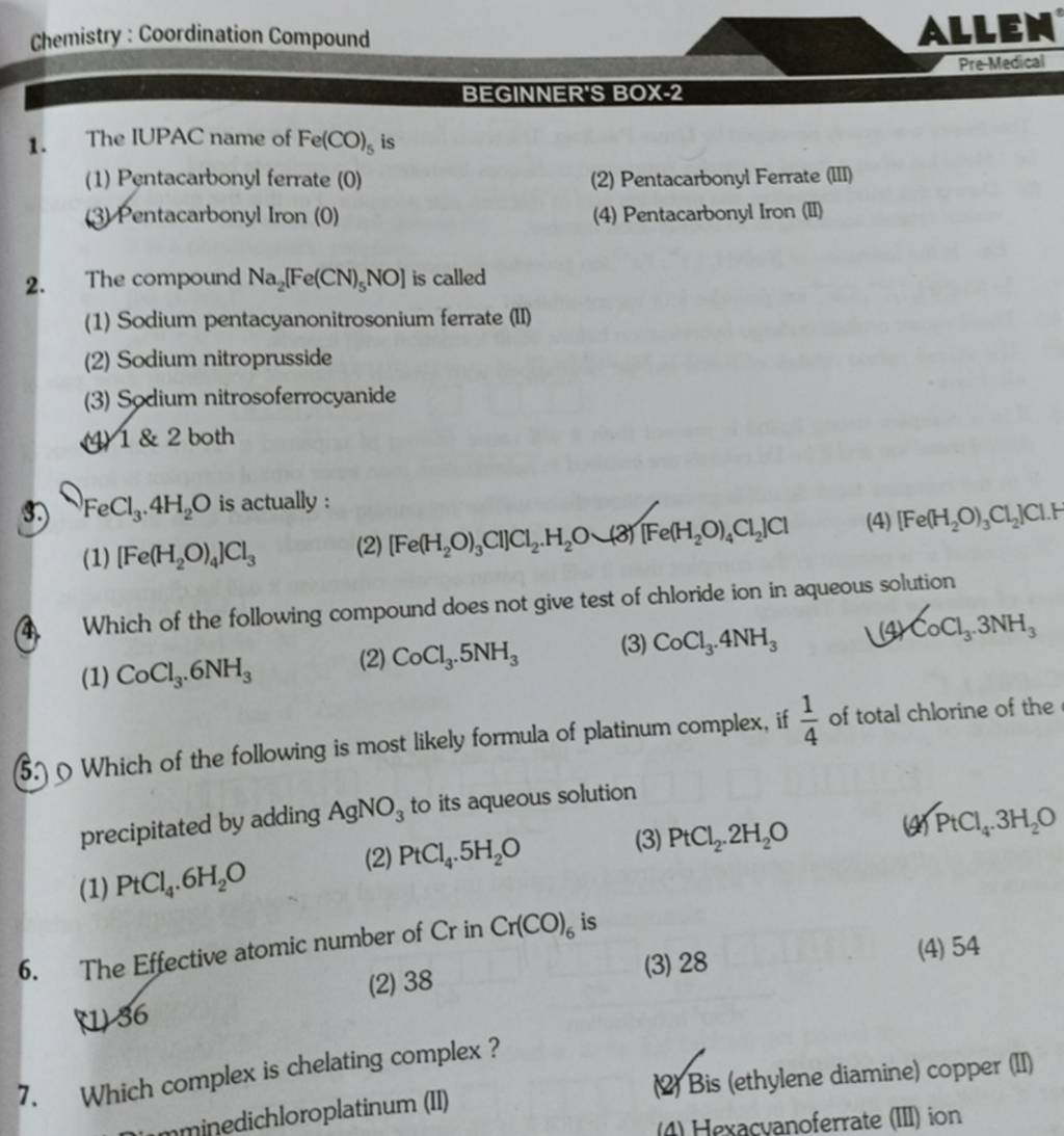 Chemistry Coordination Compound ALLEN BEGINNER'S BOX2 1. The IUPAC nam..