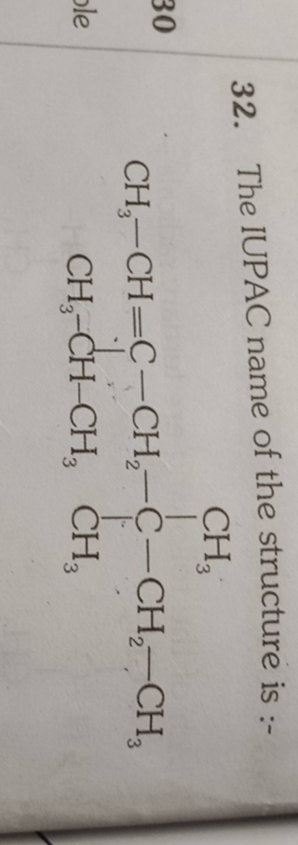 32 The IUPAC Name Of The Structure Is CC C CC C C CC C C C Filo 32-the-iupac-name-of-the-structure-is-cc-c-cc-c-c-cc-c-c-c-filo