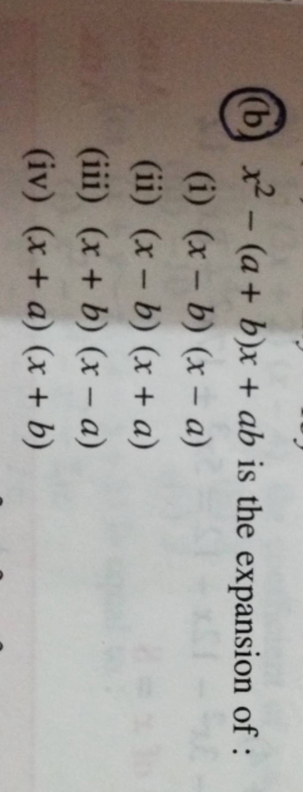 X2−(a+b)x+ab Is The Expansion Of : | Filo