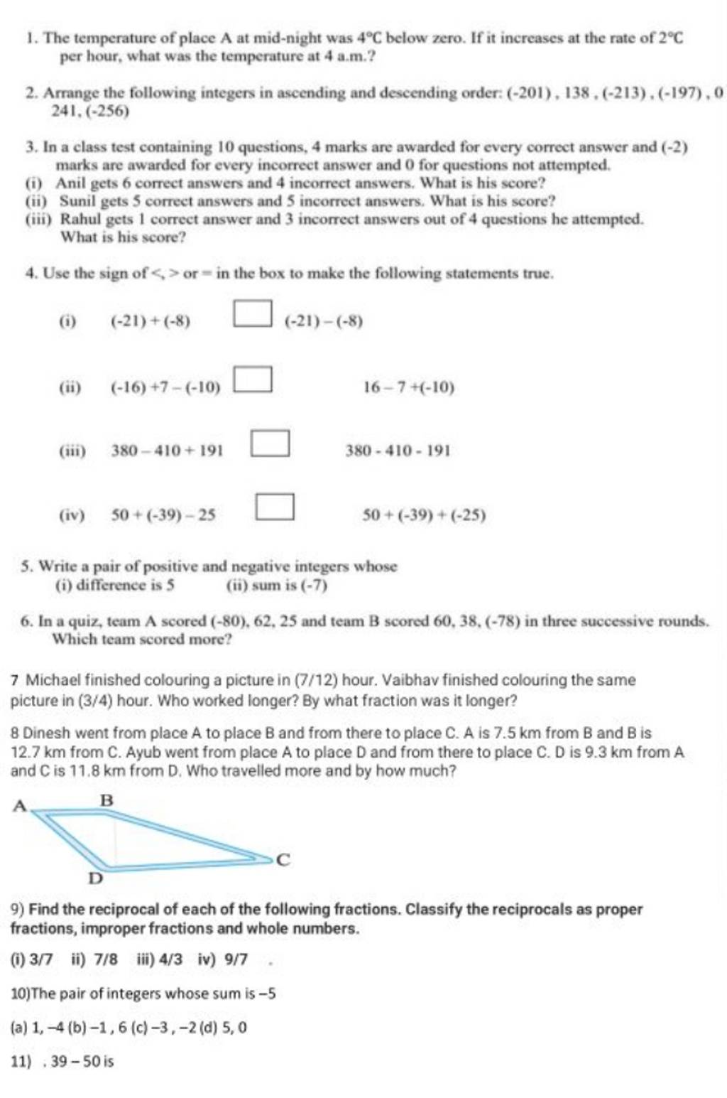 In A Quiz, Team A Scored (−80),62,25 And Team B Scored 60,38,(−78) In Thr..