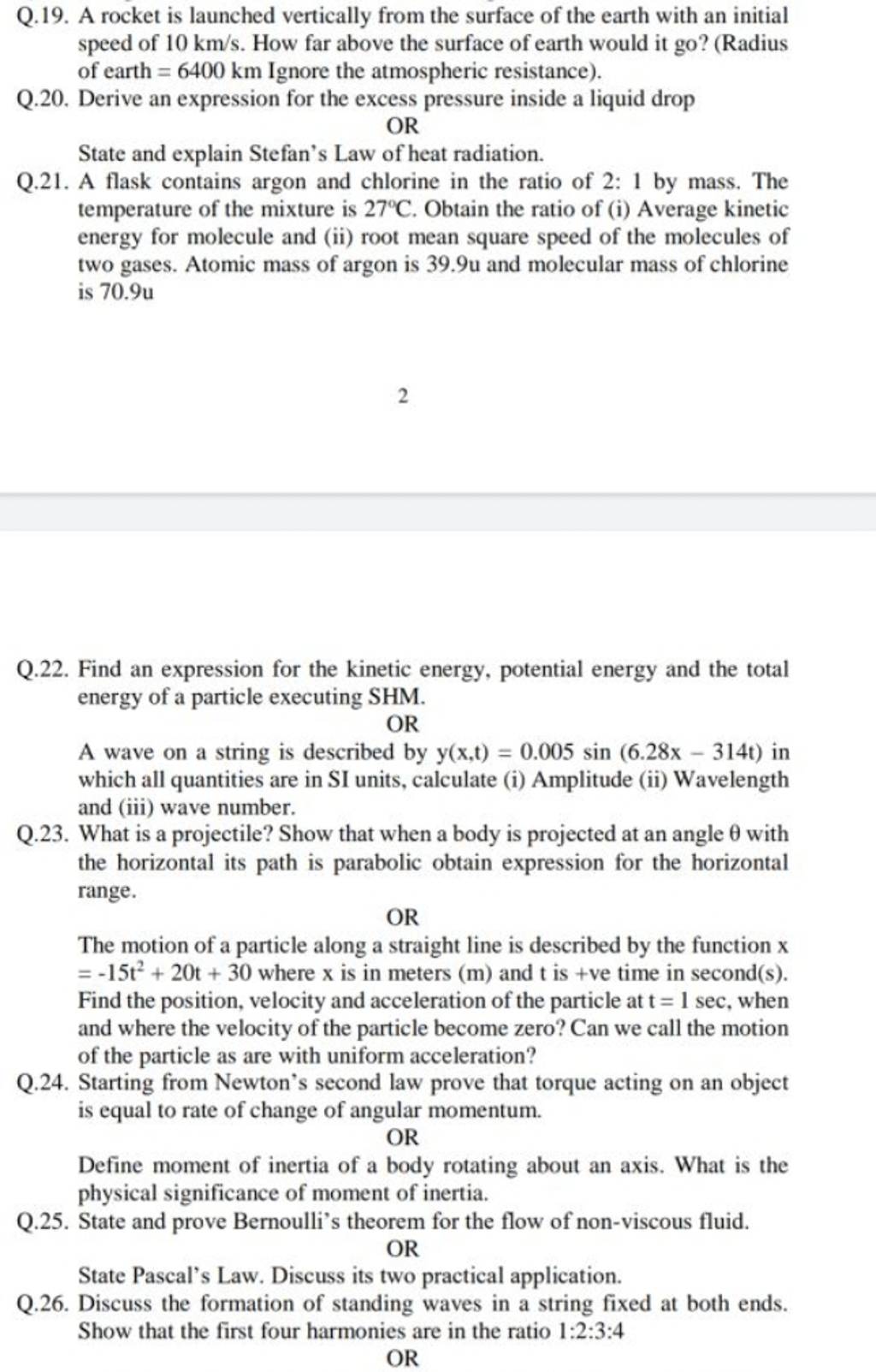 Q.19. A rocket is launched vertically from the surface of the earth with