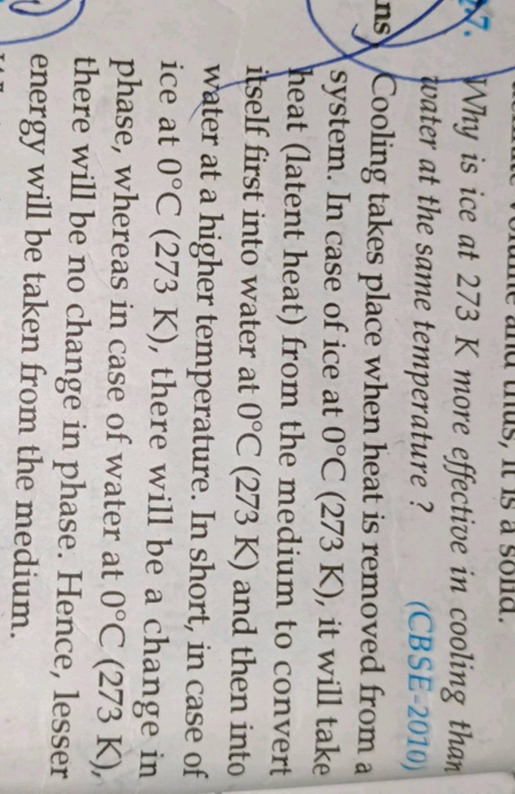 Why is ice at 273 K more effective in cooling than water at the same temp..