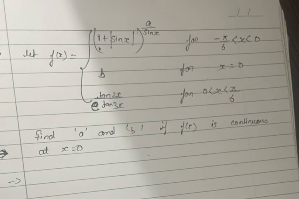 Let F X ⎩⎨⎧ 1 ∣sinx∣ Sinxa Betan2x3x For −6π