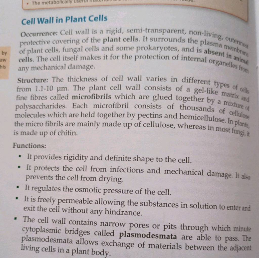Cell Wall in Plant CellsOccurrence Cell wall is a rigid, semitransparen..
