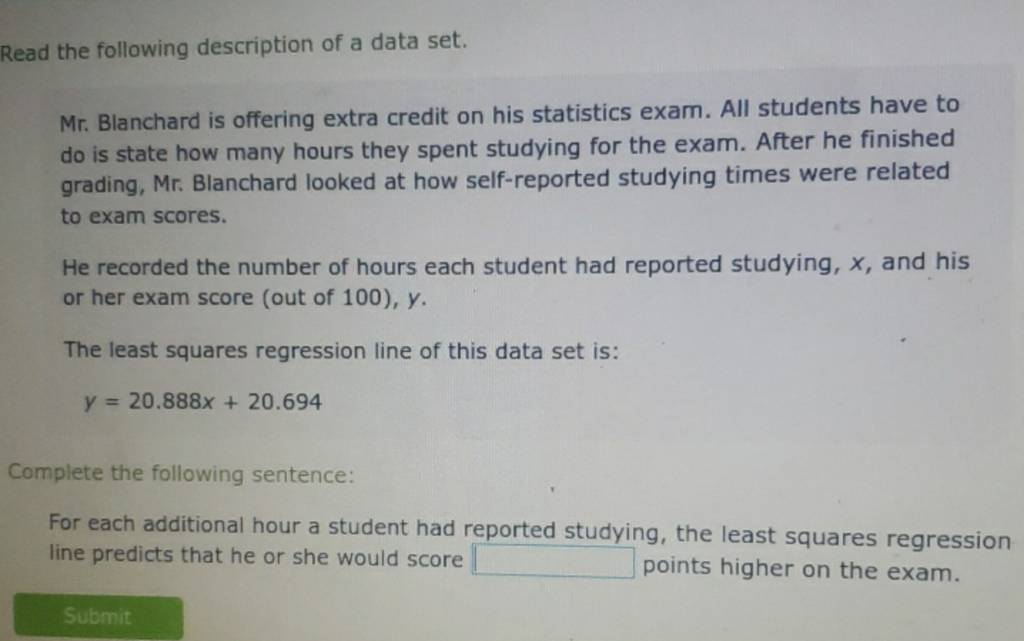 Read the following description of a data set.Mr. Blanchard is offering