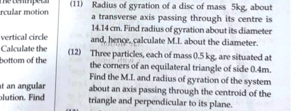 Rcular Motion(11) Radius Of Gyration Of A Disc Of Mass 5 Kg, About A Tran..