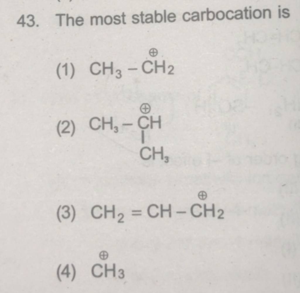 43-the-most-stable-carbocation-is-1-ch3-ch2-filo