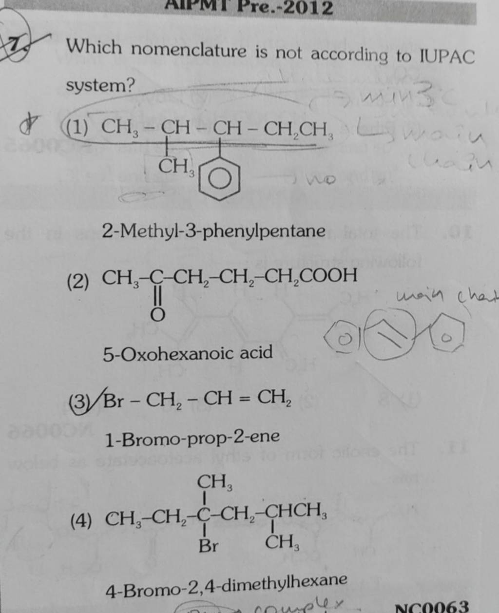 Which nomenclature is not according to IUPAC system? (1) CCC(c1ccccc1)C(C..