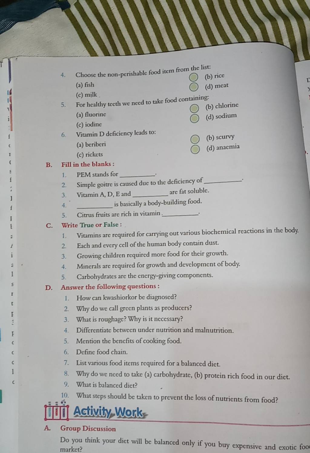 Beriberi (c) Rickets (b) Scurvy (d) Anaemia B. Fill In The Blanks