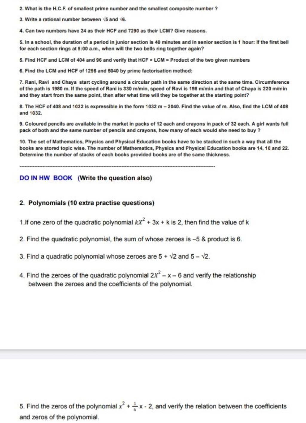 2 what is the h c f of smallest prime number and the smallest composite 