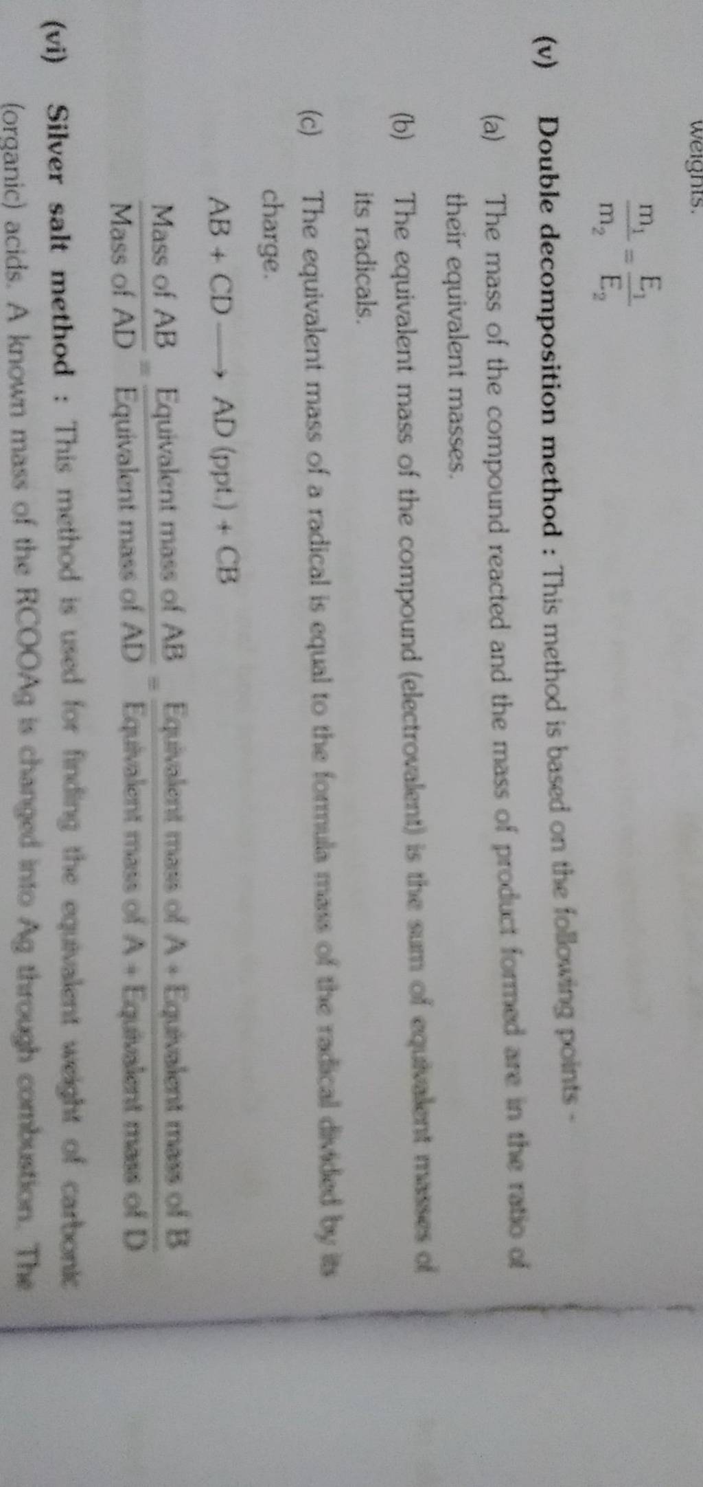 m2 m1 =E2 E1 (v) Double decomposition method : This method is based on..