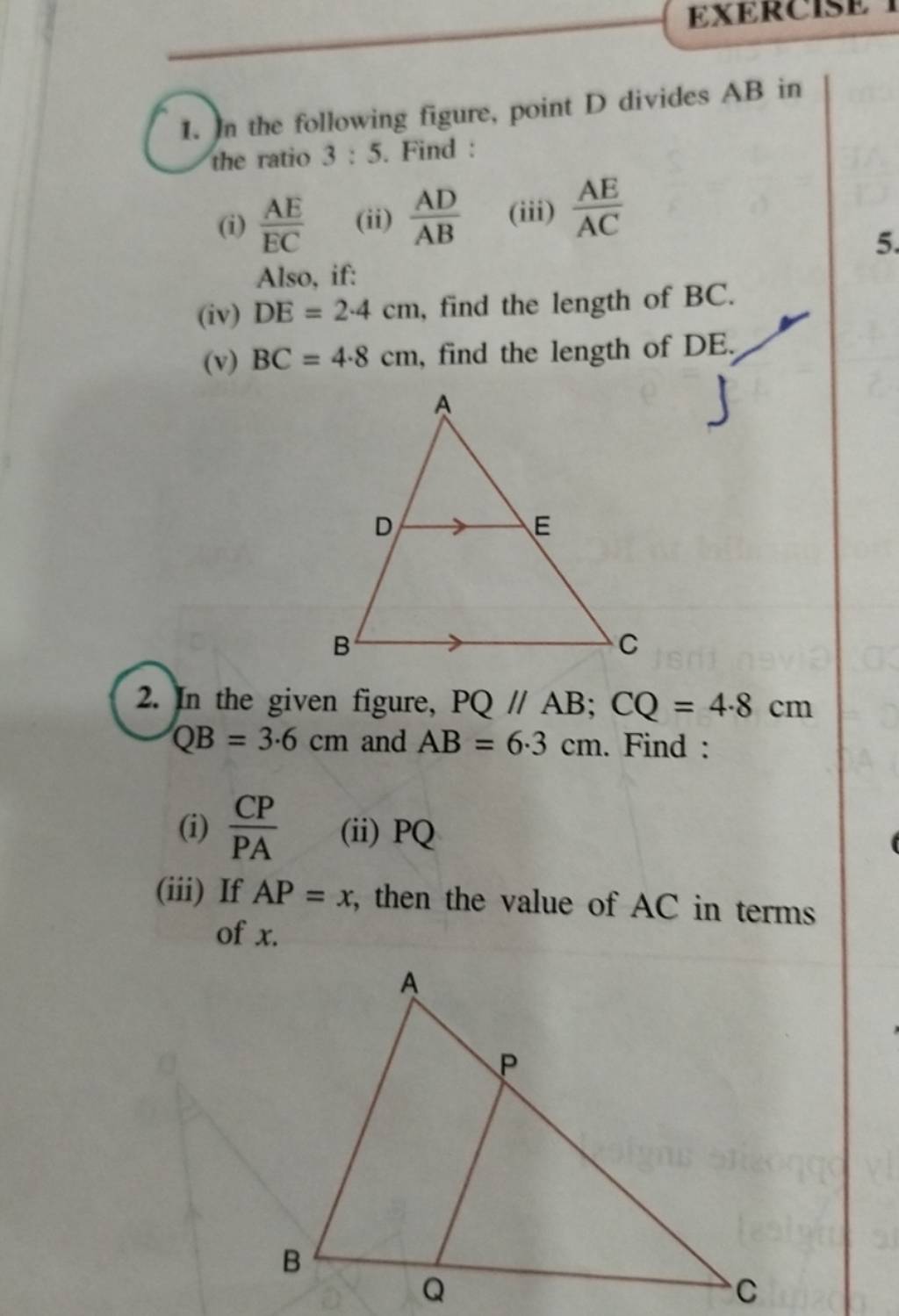 1. ) the following figure, point D divides AB in the ratio 3:5. Find : (i..