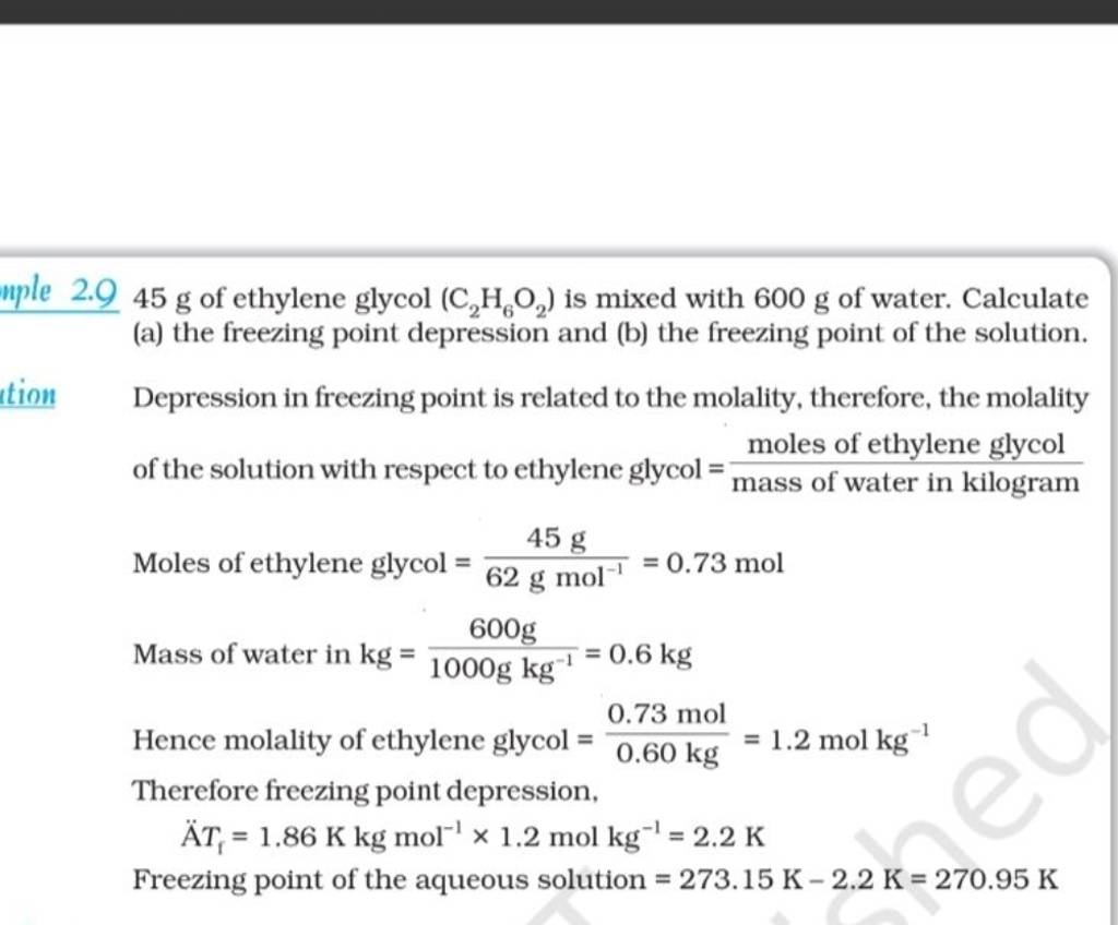 45 g of ethylene glycol (C2 H6 O2 ) is mixed with 600 g of water. Calcula..