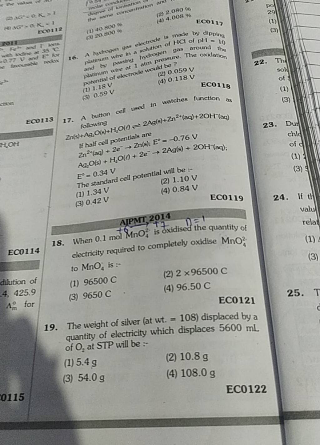Ecols 17. A button cell used in watches function as following 2n(s)+AG2 O..
