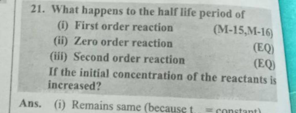 21-what-happens-to-the-half-life-period-of-i-first-order-reaction-ii